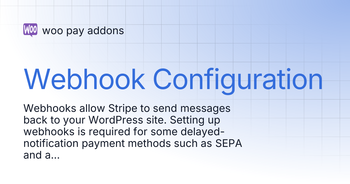 Webhook Configuration | woo pay addons